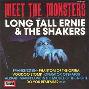 Long Tall Ernie & The Shakers - Meet The Monsters FLAC