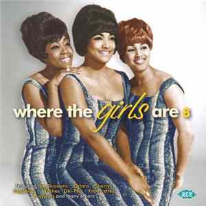 Various - Where The Girls Are Volume 8 FLAC