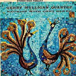 Gerry Mulligan Quartet - Reunion With Chet Baker FLAC