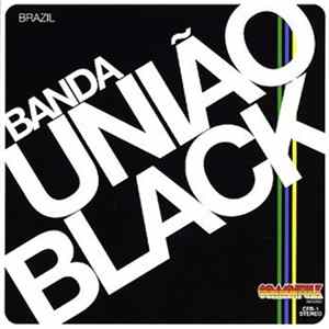 Banda União Black - Banda União Black FLAC