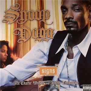 Snoop Dogg Feat Charlie Wilson And Justin Timberlake - Signs FLAC