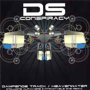DS Conspiracy - Dampende Track / Heavenwater FLAC