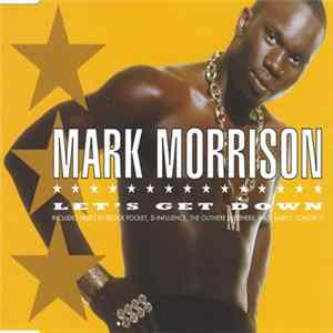 Mark Morrison - Let's Get Down FLAC