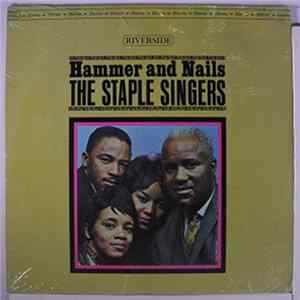 The Staple Singers - Hammer And Nails FLAC