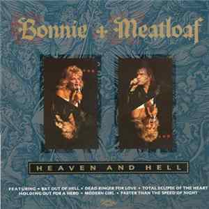 Bonnie & Meatloaf - Heaven And Hell FLAC