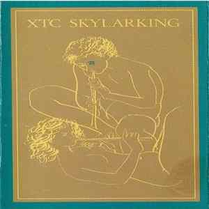 XTC - Skylarking FLAC