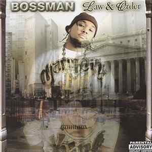 Bossman - Law & Order FLAC