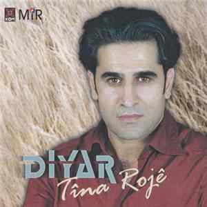 Diyar - Tîna Rojê FLAC
