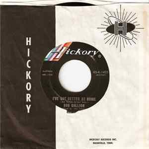 Bob Gallion - I've Got Better At Home FLAC