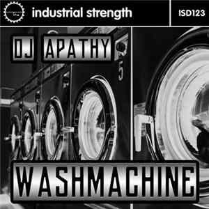 DJ Apathy - Washmachine FLAC