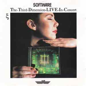 Software - The-Third-Dimension-Live-In-Concert FLAC