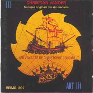 Christian Vander - Les Voyages De Christophe Colomb FLAC