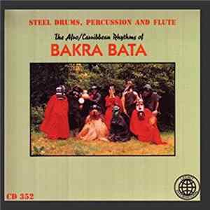 Bakra Bata - Steel Drums, Percussion And Flute FLAC