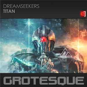 Dreamseekers - Titan FLAC