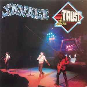 Trust - Savage FLAC
