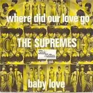The Supremes - Where Did Our Love Go / Baby Love FLAC