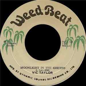 Vic Taylor - Moonlight In The Ghetto FLAC