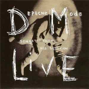 Depeche Mode - Songs Of Faith And Devotion / Live... FLAC
