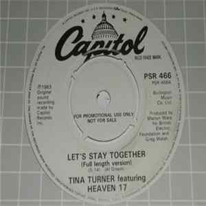 Tina Turner Featuring Heaven 17 - Let's Stay Together FLAC