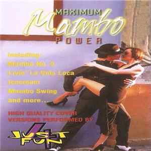 Just 4 Fun - Maximum Mambo Power FLAC