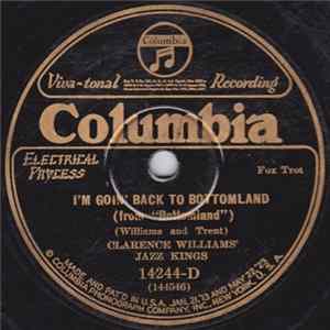 Clarence William's Jazz Kings - I'm Goin' Back To Bottomland / You'll Long For Me (When The Cold Winds Blow) FLAC
