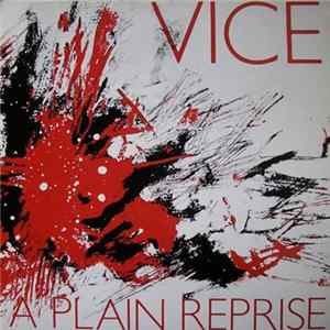 Vice - A Plain Reprise FLAC