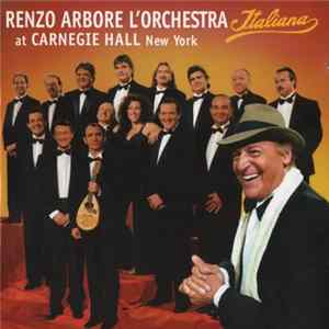 Renzo Arbore L'Orchestra Italiana - At Carnegie Hall New York FLAC