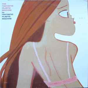 Fantastic Plastic Machine - The Fantastic Plastic Machine FLAC