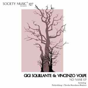 Gigi Squillante & Vincenzo Volpe - No Name E.P FLAC