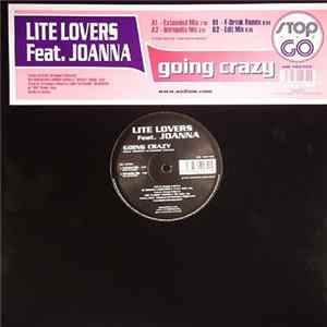 Lite Lovers Feat. Joanna - Going Crazy FLAC