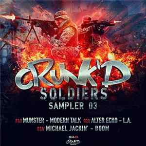Various - Crunk'd Soldiers Sampler 03 FLAC