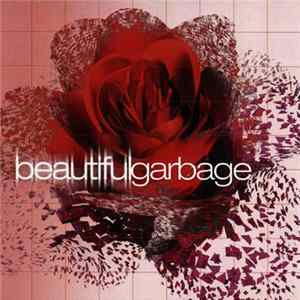Garbage - BeautifulGarbage FLAC