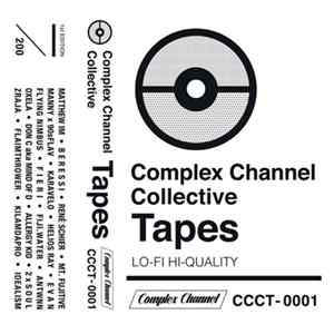 Various - Complex Channel Collective Tapes Vol​.​1 FLAC