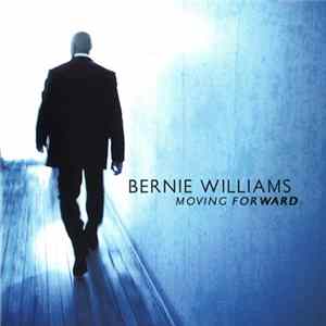 Bernie Williams - Moving Forward FLAC