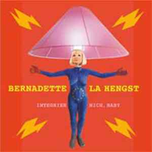 Bernadette La Hengst - Integrier Mich, Baby FLAC