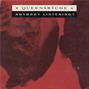 Queensrÿche - Anybody Listening FLAC