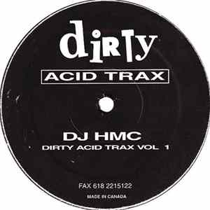DJ HMC - Dirty Acid Trax Vol. 1 FLAC