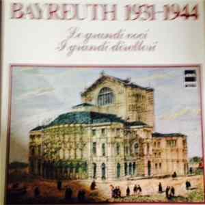 Richard Wagner - Bayreuth 1931-1944 Le Grandi Voci I Grandi Direttori FLAC