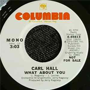 Carl Hall - What About You FLAC