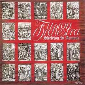 Fusion Orchestra - Skeleton In Armour FLAC