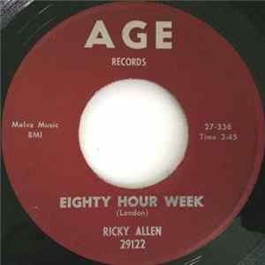 Ricky Allen - Eighty Hour Week FLAC