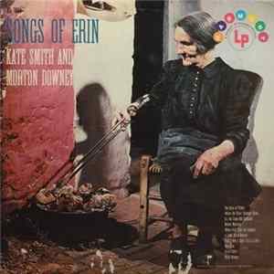 Kate Smith , Morton Downey - Songs Of Erin FLAC
