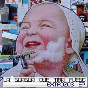 La Guagua Que Tira Fuego - Extrozos EP FLAC