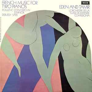 Eden And Tamir - French Music For Two Pianos FLAC