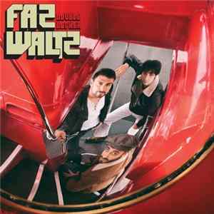 Faz Waltz - Double Decker FLAC