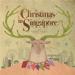 Various - Christmas In Singapore FLAC