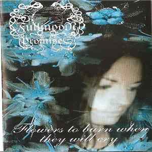 Fullmoon Promises - Flowers To Burn When They Will Cry FLAC