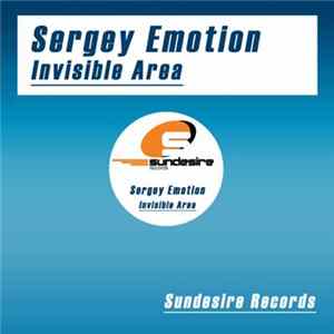 Sergey Emotion - Invisible Area FLAC