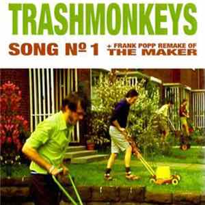 Trashmonkeys - Song No 1 FLAC