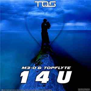 M3-O & Topflyte - 1 4 U FLAC